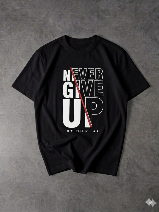 T-Shirt Oversized Never Give Up